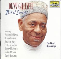 Bird Songs di Dizzy Gillespie - CD Bird Songs di Dizzy Gillespie - CD