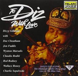 To Diz With Love  di Dizzy Gillespie - CD