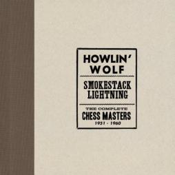 Smokestack_Lightning:_The_Complete_Chess_Masters_1951-1960-Howlin'_Wolf