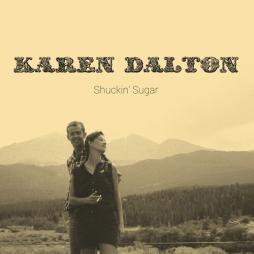 Shuckin' Sugar di Karen Dalton - CD