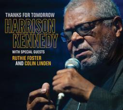 Thanks For Tomorrow di Harrison Kennedy - CD