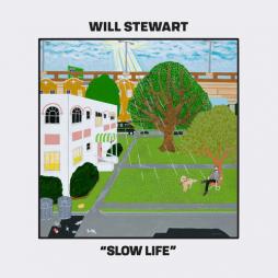 Slow Life di Will Stewart - CD Slow Life di Will Stewart - CD
