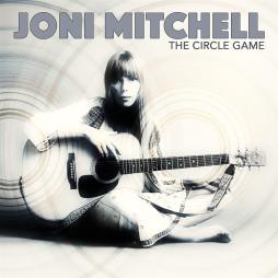 The Circle Game  di Joni Mitchell - CD