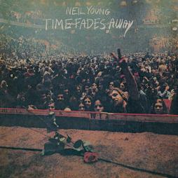 Time Fades Away di Neil Young - CD Time Fades Away di Neil Young - CD