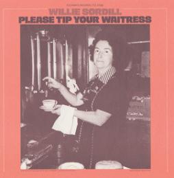 Please_Tip_Your_Waitress-Willie_Sordill_