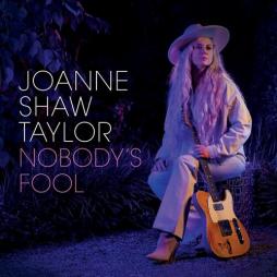  Nobody's Fool di Joanne Shaw Taylor - CD