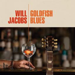 Goldfish_Blues-Will_Jacobs