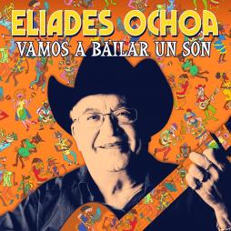 Vamos A Bailar Un Son di Eliades Ochoa - LP