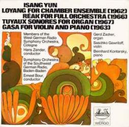 Loyang For Chamber Ensemble - Reak For Full Orchestra - Tuyaux Sonores For Organ - Gasa For Violin And Piano di Isang Yun (1917-1995) - LP