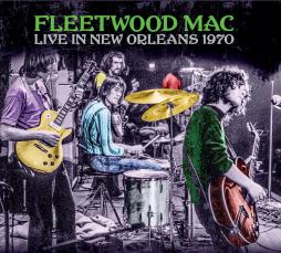 Live_In_New_Orleans_1970_-Fleetwood_Mac Live_In_New_Orleans_1970_-Fleetwood_Mac