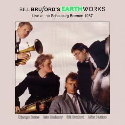 Live At The Schauburg Bremen 1987 di Bill Bruford's Earthworks - CD