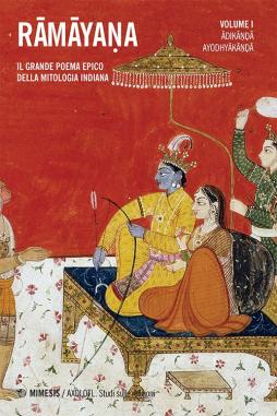 Ramayana Il Grande Poema Epico Della Mitologia Indiana  di Aa.vv. Sani S. (cur.) Della Casa C. ( - libri