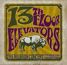 The Reunion Concert  di 13th Floor Elevators - LP