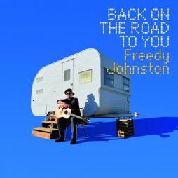 Back_On_The_Road_To_You_-Freedy_Johnston