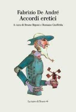 Accordi Eretici di De Andre` Fabrizio - libri Accordi Eretici di De Andre` Fabrizio - libri