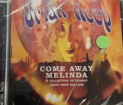 Come_Away_Melinda_-Uriah_Heep Come_Away_Melinda_-Uriah_Heep
