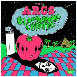 Electrophonic_Chronic-The_Arcs_