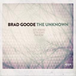 The_Unknown_-Brad_Goode The_Unknown_-Brad_Goode