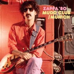 Zappa '80: Mudd Club/ Munich di Frank Zappa - CD