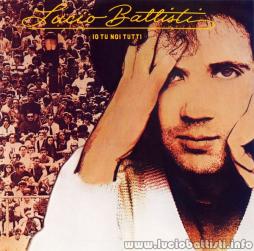Io_Tu_Noi_Tutti_-Lucio_Battisti Io_Tu_Noi_Tutti_-Lucio_Battisti
