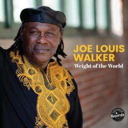 Weight Of The World di Joe Louis Walker - CD