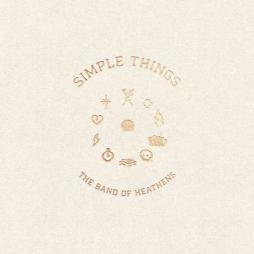 Simple Things  di Band Of Heathens - CD