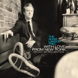 With Love From New York  di Adam Larson - CD