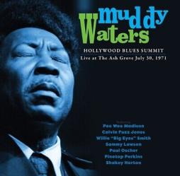 Hollywood Blues Summit 1971  di Muddy Waters - CD