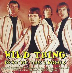 Wild_Thing_-_Best_Of_The_Troggs_-The_Troggs
