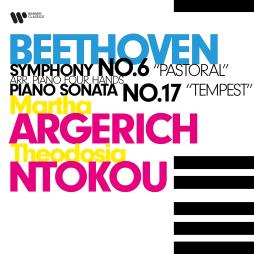 Symphony 6 "Pastoral" - Piano Sonata 17 "Tempest" (Argerich, Ntokou) di Beethoven Ludwig Van (1770-1827) - CD