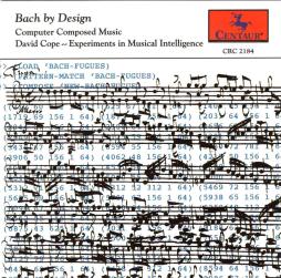 Bach By Design Computer Composed Music di Bach Johann Sebastian (1685-1750) - CD
