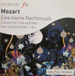 Eine Kleine Nachtmusik - Concerto Per Flauto E Arpa - Concerti Per Corno 1 E 4 di Mozart W. A. (1756-1791) - CD