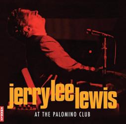 At The Palomino Club di Jerry Lee Lewis - LP At The Palomino Club di Jerry Lee Lewis - LP