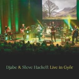 Live In Gyor di Steve Hackett & Djabe - CD / Blu R