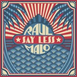 Say Less di Raul Malo - CD Say Less di Raul Malo - CD