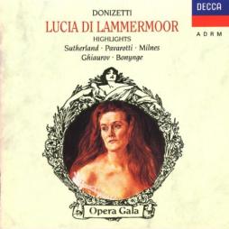 Lucia Di Lammermoor (Highlights) (Sutherland, Pavarotti) di Donizetti Gaetano (1797-1848) - CD Lucia Di Lammermoor (Highlights) (Sutherland, Pavarotti) di Donizetti Gaetano (1797-1848) - CD