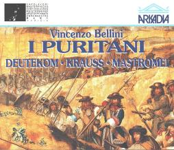 I Puritani (Deutekom, Krauss, Mastromei) di Bellini Vincenzo (1801-1835) - CD I Puritani (Deutekom, Krauss, Mastromei) di Bellini Vincenzo (1801-1835) - CD
