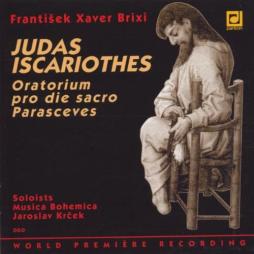 Giuda Iscariota. Oratorio Per Il Venerdì Sacro. di Brixi Franz Xaver (1732-1771) - LP