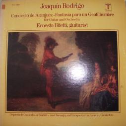 Concierto De Aranjuez - Fantasia Para Un Gentilhombre (Bitetti) di Rodrigo Joaquin (1901-1999) - LP