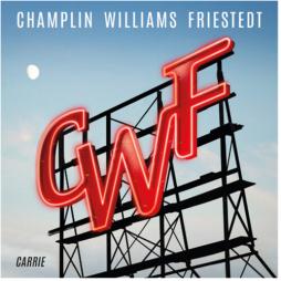 Carrie  di Bill Champlin - Joseph Williams - Peter Friestedt - CD