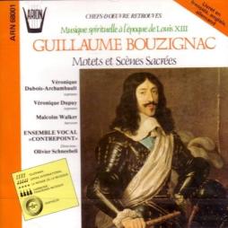 Motets Et Scènes Sacrées (Musique Spirituelle à L'époque De Louis XIII) di Bouzignac Guillaume (1587-1643) - LP