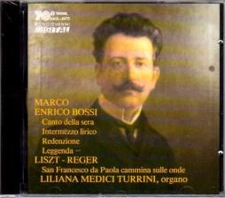 Canto Della Sera - Intermezzo Lirico - Redenzione - Leggenda di Bossi Marco Enrico (1861-1925) - LP