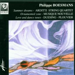 Summer Dreams (String Quartet 2) - Love And Dance Tunes - Ornament Zone  di Boesmans Philippe (1936-2022) - CD