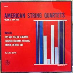 American String Quartets Vol. 2 1900-1950 (Copland, Gershwin, Piston, Thomson, Schuman, Sessions, Hanson, Menin, Ives) di Kohon String Quartet - LP