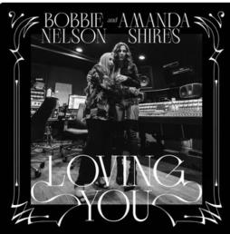 Loving You di Bobbie Nelson & Amanda Shires - CD Loving You di Bobbie Nelson & Amanda Shires - CD