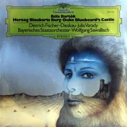 Il Castello Di Barbablu (Fischer-Dieskau, Varady; Sawallisch) di Bartok Bela (1881-1945) - LP