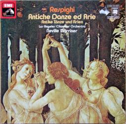 Antiche Danze Ed Arie (Marriner) di Respighi Ottorino (1879-1936) - LP