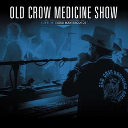 Live At Third Man Records di Old Crow Medicine Show - LP