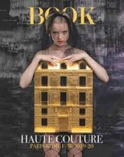 BOOK HAUTE COUTURE 2019/20 di BOOK - Libro BOOK HAUTE COUTURE 2019/20 di BOOK - Libro