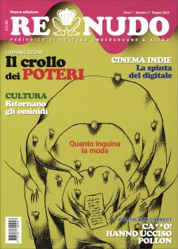 RE NUDO PERIODICO DI CULTURA UNDERGROUND&ALTRO di RE NUDO - 